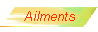 Ailments