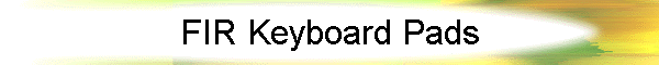 FIR Keyboard Pads